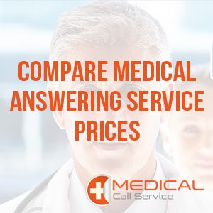 Compare Medical Answering Service Prices Branded