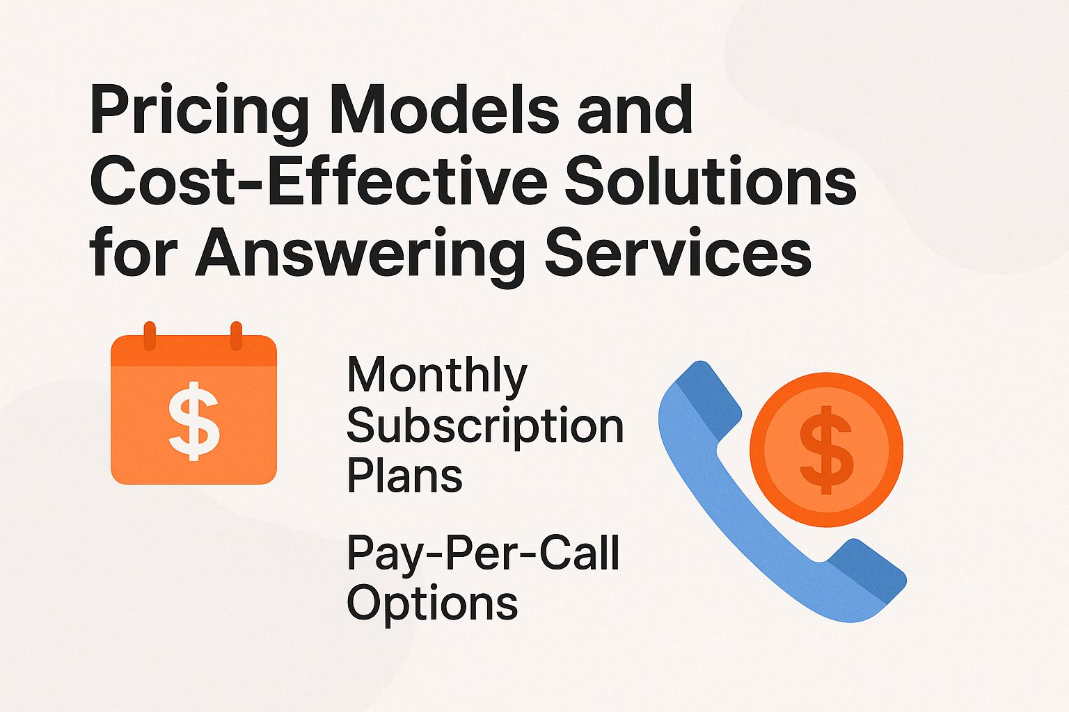Pricing Models and Cost-Effective Solutions for Answering Services
